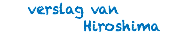  verslag van Hiroshima
